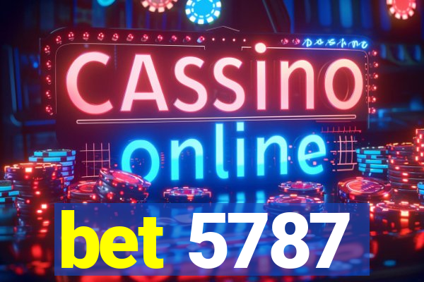 bet 5787