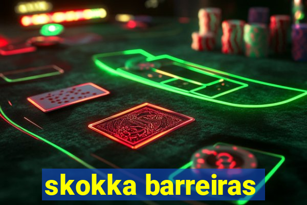 skokka barreiras