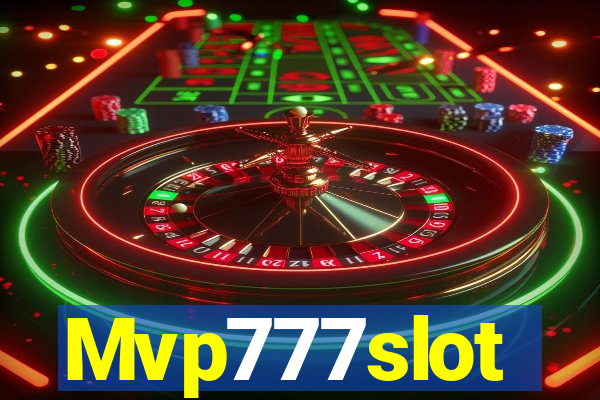 Mvp777slot