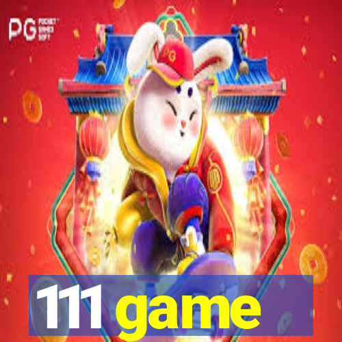 111 game