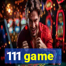 111 game