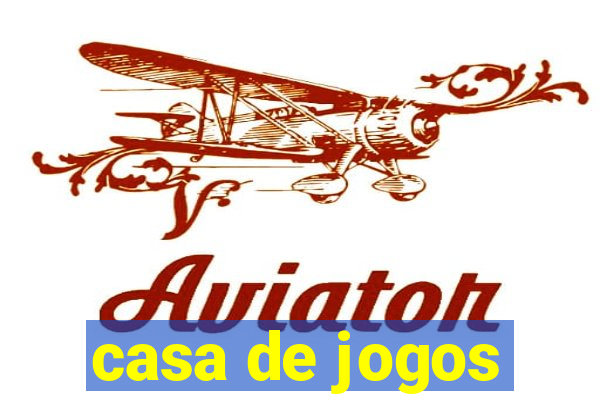 casa de jogos