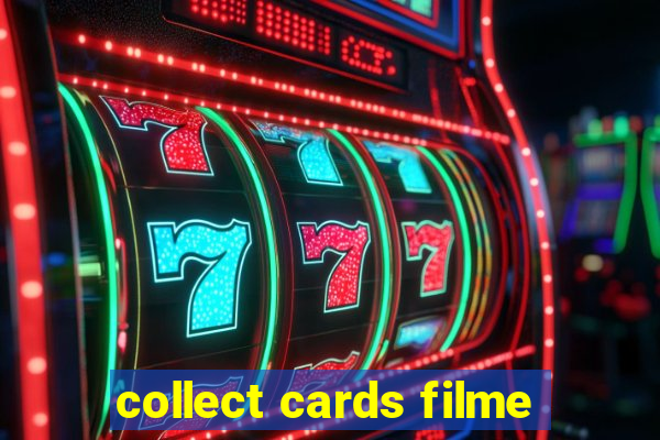 collect cards filme