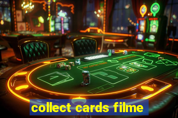 collect cards filme