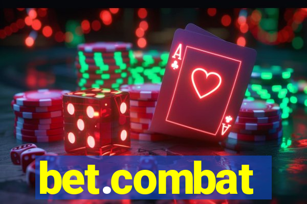 bet.combat