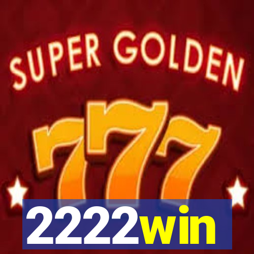 2222win