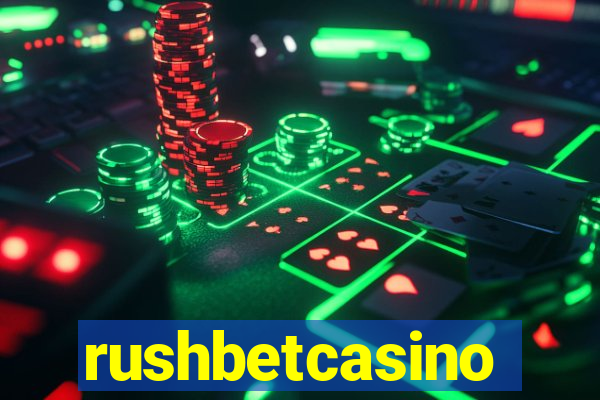 rushbetcasino