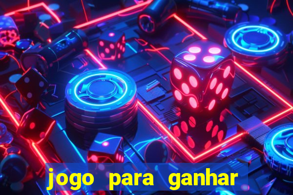 jogo para ganhar dinheiro com 1 real