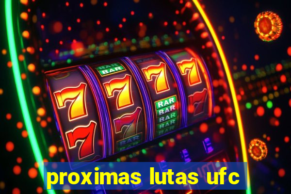 proximas lutas ufc