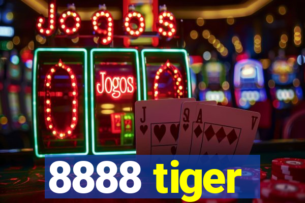 8888 tiger