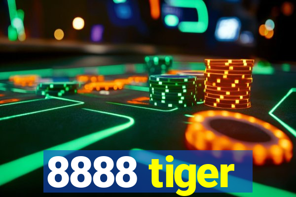 8888 tiger