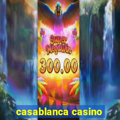 casablanca casino