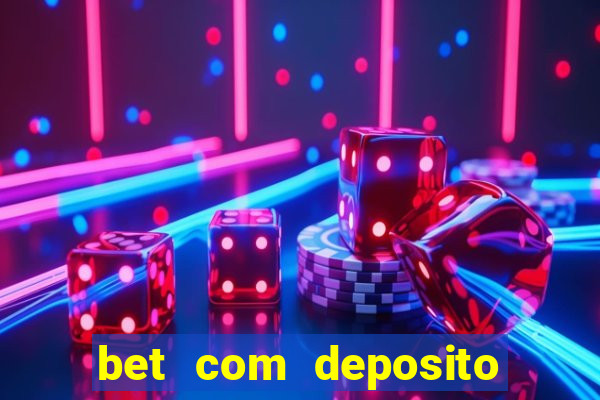 bet com deposito de 10 reais