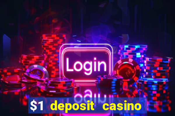 $1 deposit casino near new zealand