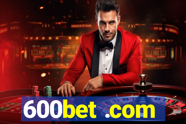 600bet .com