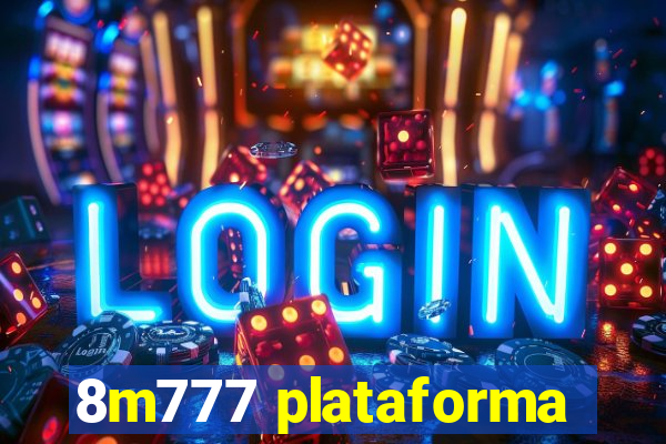 8m777 plataforma