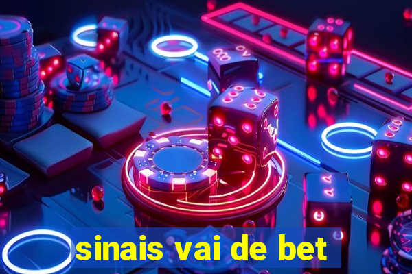 sinais vai de bet