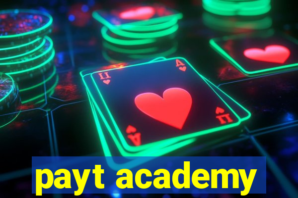 payt academy