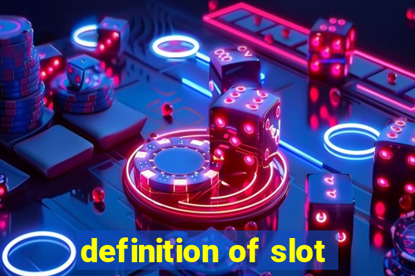 definition of slot