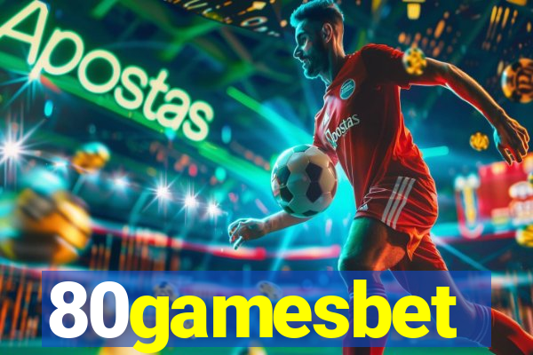 80gamesbet