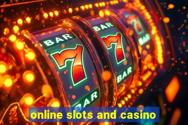 online slots and casino