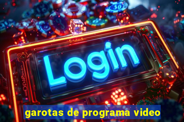 garotas de programa video