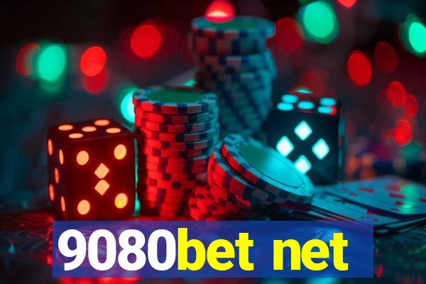 9080bet net