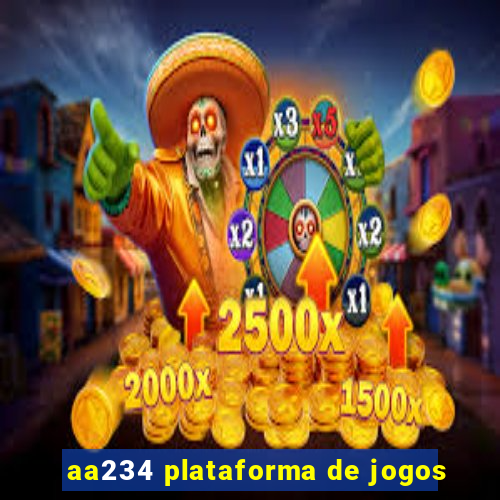 aa234 plataforma de jogos