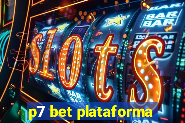 p7 bet plataforma