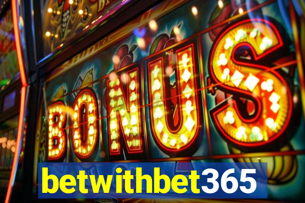 betwithbet365