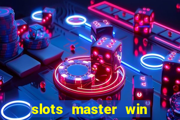 slots master win money 777