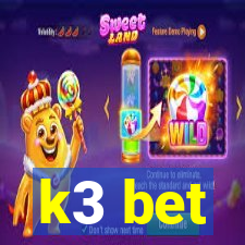 k3 bet