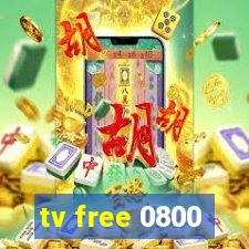 tv free 0800