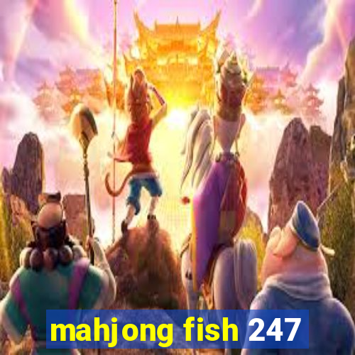 mahjong fish 247