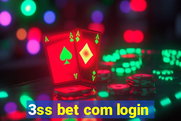 3ss bet com login