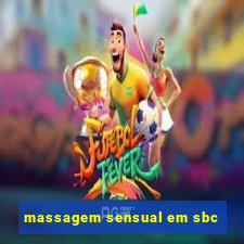 massagem sensual em sbc