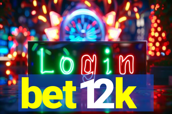 bet12k