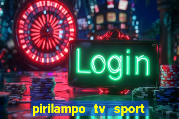 pirilampo tv sport tv 5