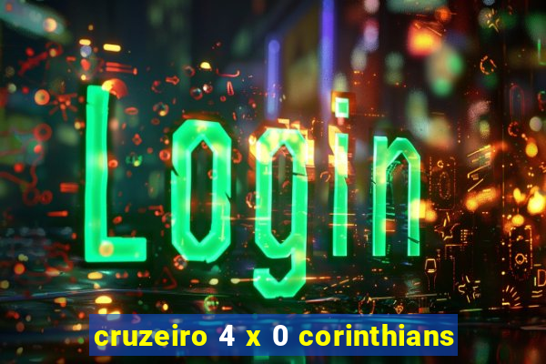 cruzeiro 4 x 0 corinthians