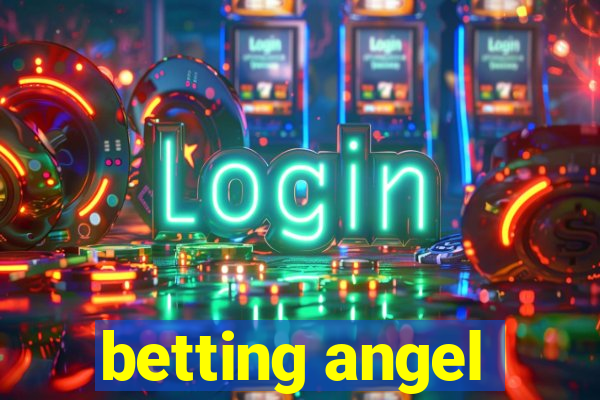 betting angel