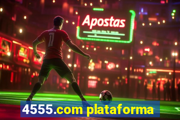 4555.com plataforma