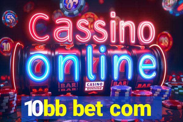 10bb bet com