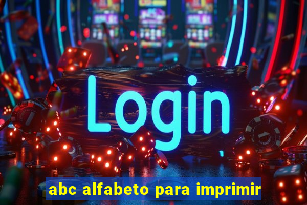 abc alfabeto para imprimir