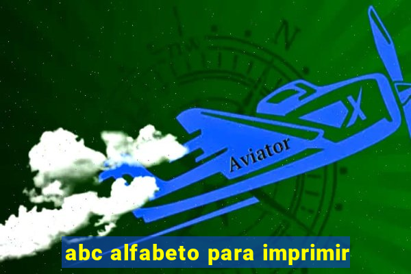 abc alfabeto para imprimir