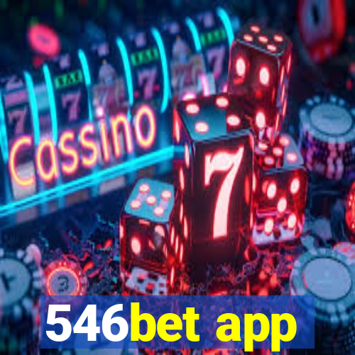 546bet app