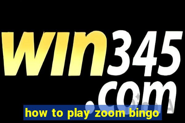 how to play zoom bingo