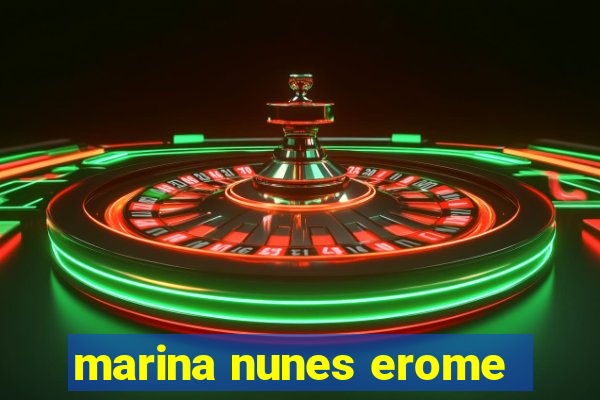 marina nunes erome