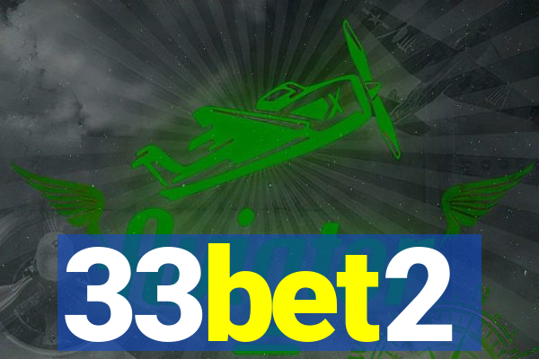 33bet2