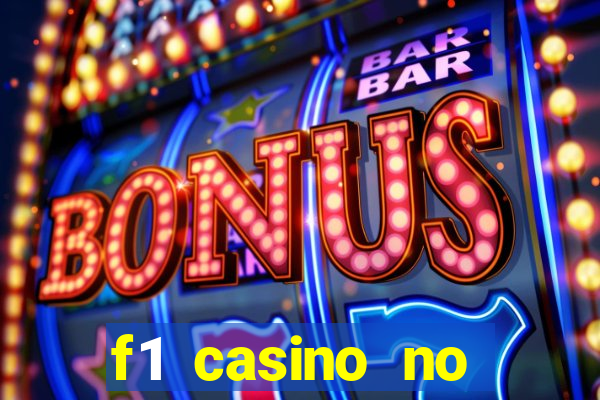 f1 casino no deposit bonus