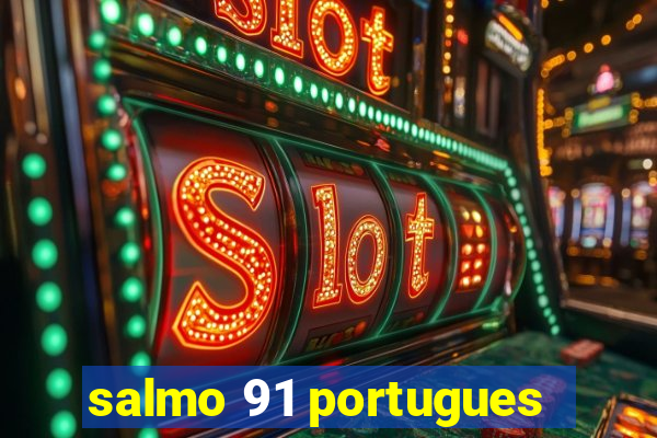 salmo 91 portugues